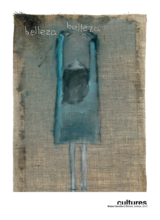 Breza Cecchini / Belleza, belleza, 2015.
